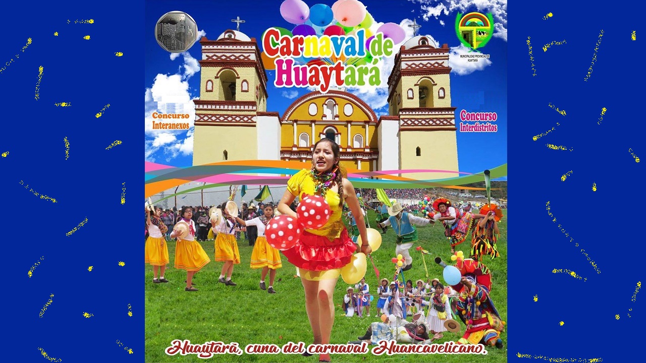 Del 22 al 23 de febrero del 2025 - Carnaval de Huaytará